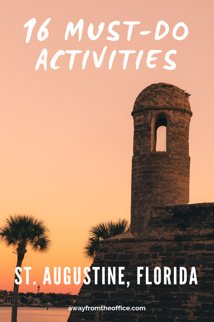 16 Must-Visit Attractions in St. Augustine, Florida